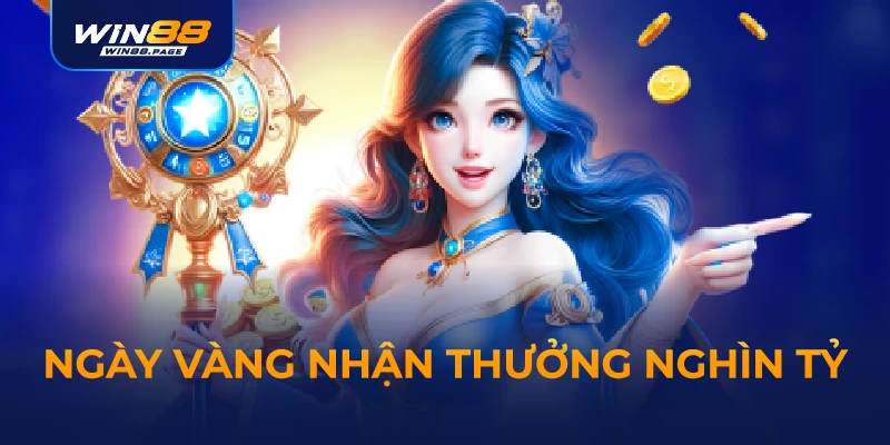 Ngày vàng nhận thưởng nghìn tỷ